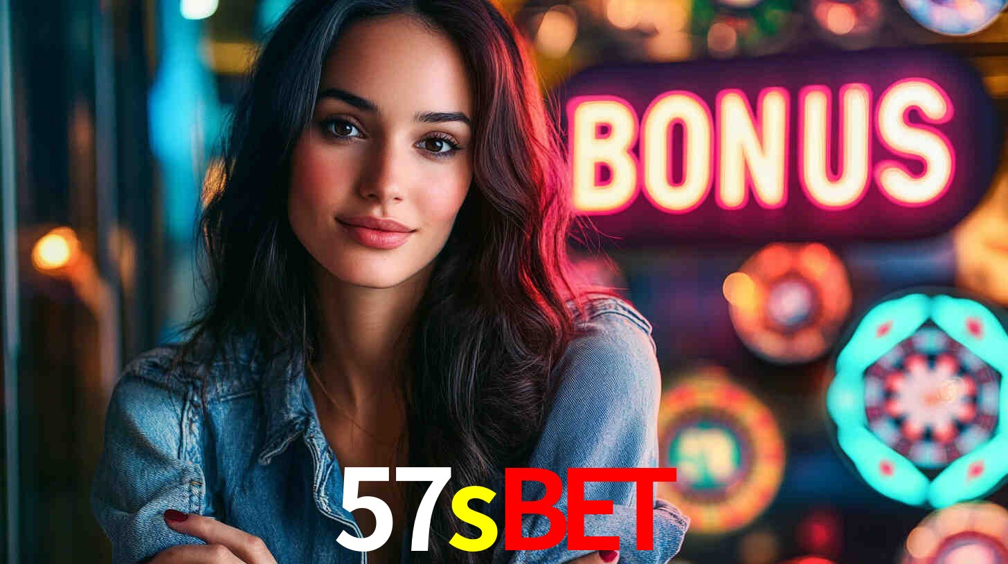 57sbet - Melhores jogos de caça-níqueis - 57sbet.com