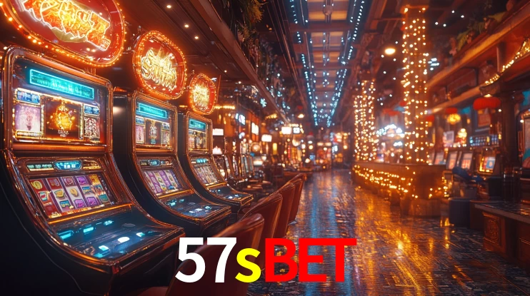 57sbet: Jogos de Caça-Níqueis-Altas Recompensas, Roleta-Velocidade, Blackjack-Desafios Máximos